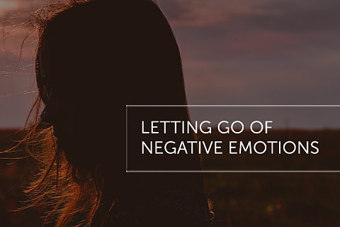 Letting Go of Negative Emotions Video