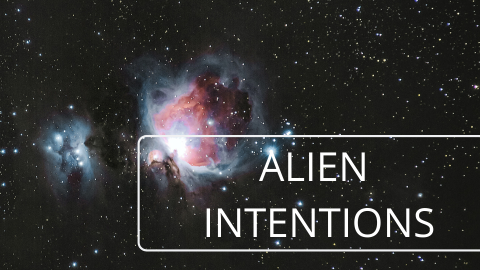 Alien Intentions